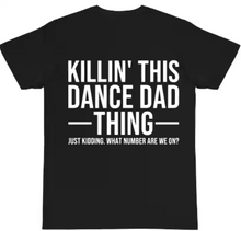 Load image into Gallery viewer, HD Dance Dad Tee